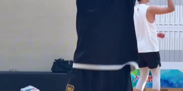 第4外援？浙江男篮晒球队训练视频 有外籍球员身影